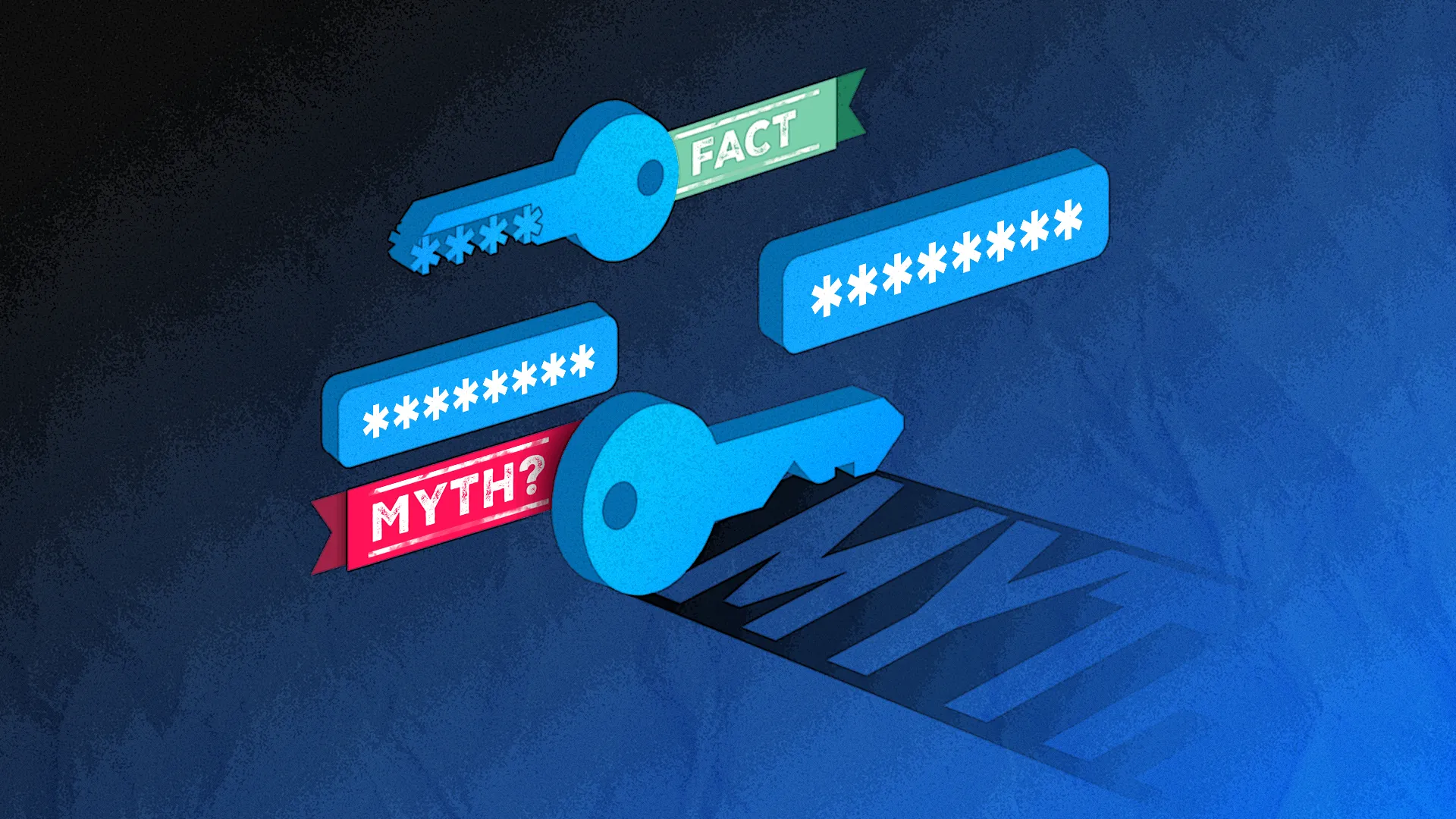 Minh họa một chiếc chìa khóa được bao quanh bởi các mật khẩu và dải ruy băng ghi &quot;myth and fact&quot;