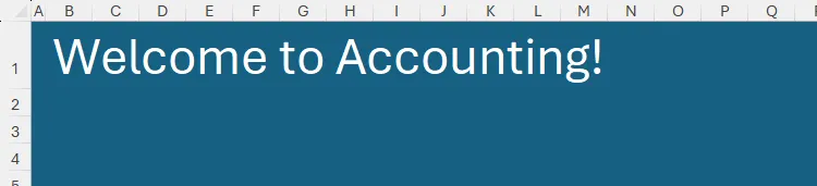 Trang chủ Excel hiển thị tiêu đề chào mừng &quot;Welcome to Accounting&quot; đã được định dạng nổi bật.