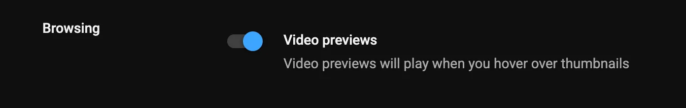 Tùy chọn tắt tính năng xem trước video trên YouTube để tránh ảnh hưởng đến lịch sử xem.